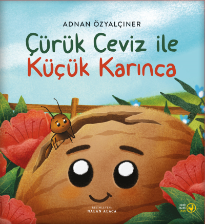 Çürük Ceviz ile Küçük Karınca